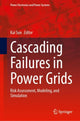 Book cover of: Cascading Failures in Power Grids. By: Kai Sun