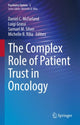 Book cover of: Complex Role of Patient Trust in Oncology. By: Daniel C. McFarland