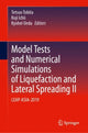 Book cover of: Model Tests and Numerical Simulations of Liquefaction and Lateral Spreading II. By: Tetsuo Tobita