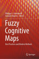 Book cover of: Fuzzy Cognitive Maps. By: Philippe J. Giabbanelli