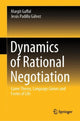 Book cover of: Dynamics of Rational Negotiation. By: Margit Gaffal