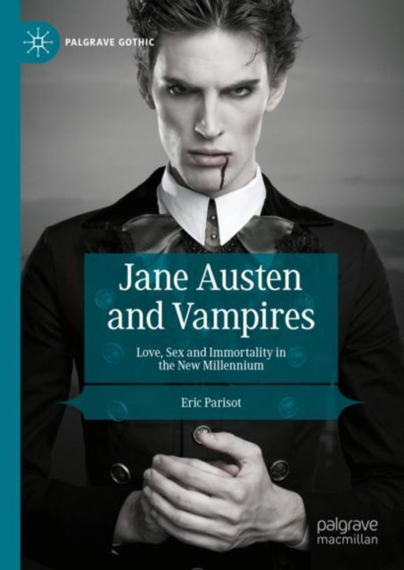 Book cover of: Jane Austen and Vampires. By: Eric Parisot