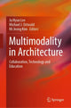 Book cover of: Multimodality in Architecture. By: Ju Hyun Lee