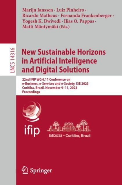 Book cover of: New Sustainable Horizons in Artificial Intelligence and Digital Solutions. By: Marijn Janssen