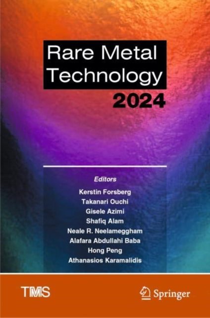 Book cover of: Rare Metal Technology 2024. By: Kerstin Forsberg