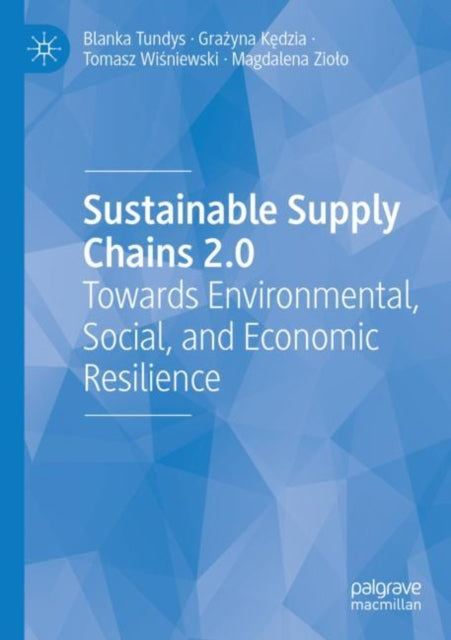 Book cover of: Sustainable Supply Chains 2.0
