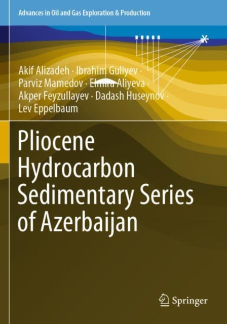 Book cover of: Pliocene Hydrocarbon Sedimentary Series of Azerbaijan