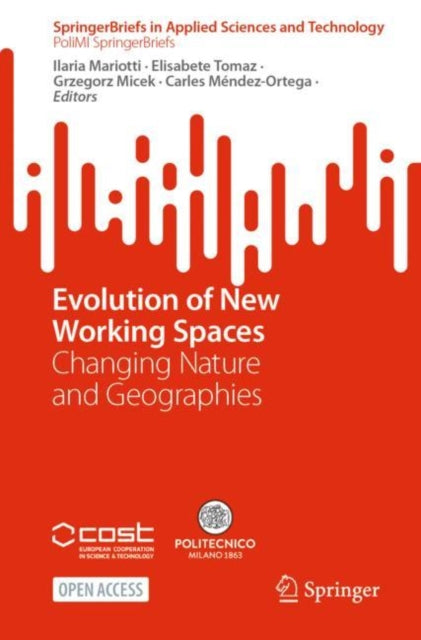 Book cover of: Evolution of New Working Spaces. By: Ilaria Mariotti