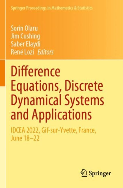 Book cover of: Difference Equations, Discrete Dynamical Systems and Applications