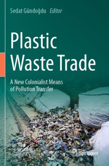 Book cover of: Plastic Waste Trade