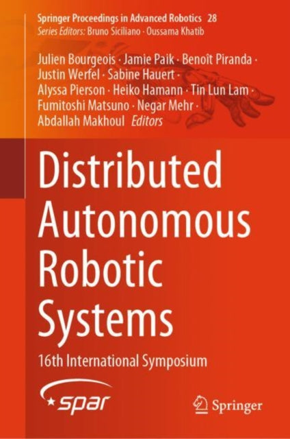 Book cover of: Distributed Autonomous Robotic Systems. By: Julien Bourgeois