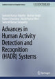 Book cover of: Advances in Human Activity Detection and Recognition (HADR) Systems