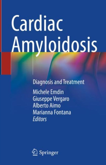 Book cover of: Cardiac Amyloidosis. By: Michele Emdin