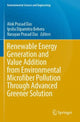 Book cover of: Renewable Energy Generation and Value Addition from Environmental Microfiber Pollution Through Advanced Greener Solution