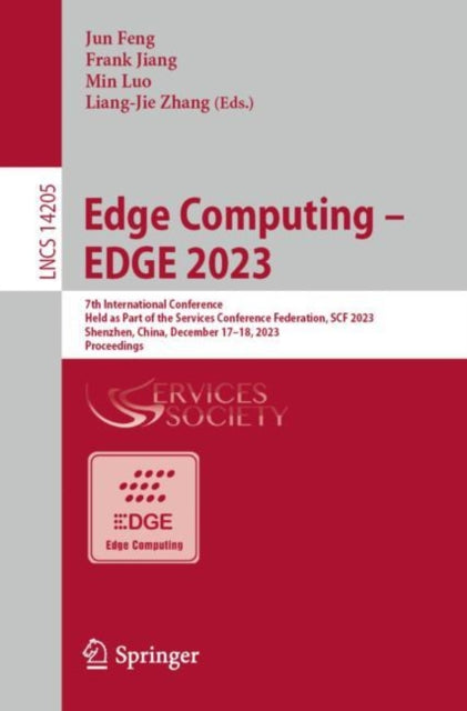 Book cover of: Edge Computing – EDGE 2023. By: Jun Feng