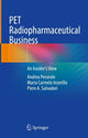 Book cover of: PET Radiopharmaceutical Business. By: Andrea Pecorale