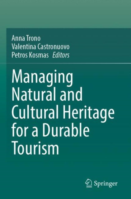 Book cover of: Managing Natural and Cultural Heritage for a Durable Tourism