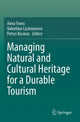 Book cover of: Managing Natural and Cultural Heritage for a Durable Tourism