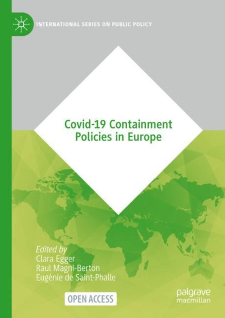 Book cover of: Covid-19 Containment Policies in Europe. By: Clara Egger