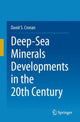 Book cover of: Deep-Sea Minerals Developments in the 20th Century