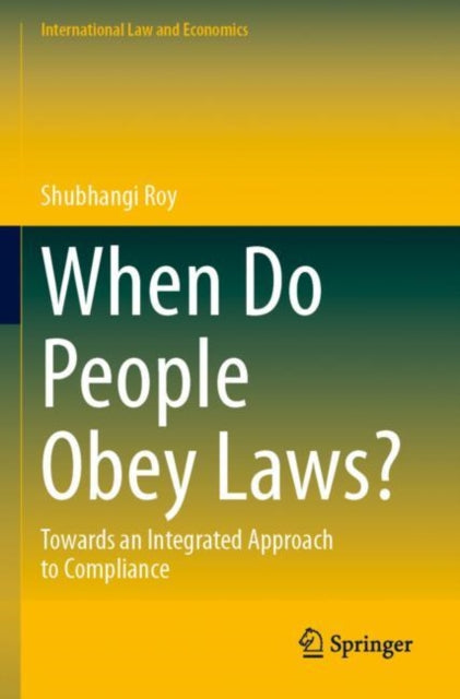 Book cover of: When Do People Obey Laws?