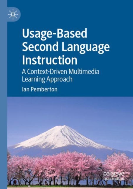 Book cover of: Usage-Based Second Language Instruction