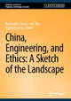 Book cover of: China, Engineering, and Ethics: A Sketch of the Landscape. By: Rockwell F. Clancy