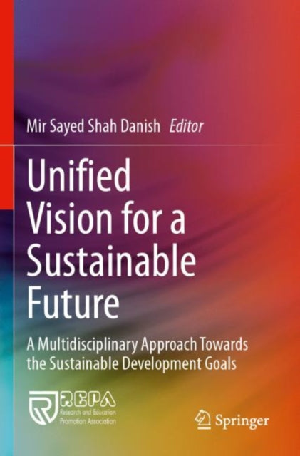 Book cover of: Unified Vision for a Sustainable Future