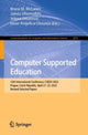 Book cover of: Computer Supported Education. By: Bruce M. McLaren