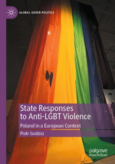 Book cover of: State Responses to Anti-LGBT Violence
