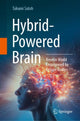 Book cover of: Hybrid-Powered Brain. By: Takumi Satoh