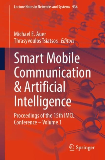 Book cover of: Smart Mobile Communication & Artificial Intelligence. By: Michael E. Auer