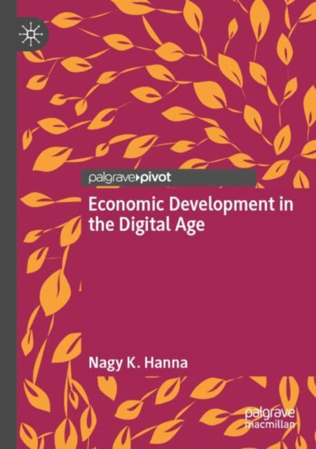Book cover of: Economic Development in the Digital Age