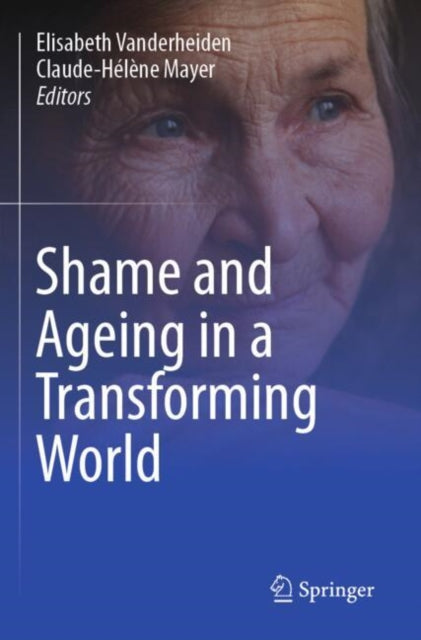 Book cover of: Shame and Ageing in a Transforming World