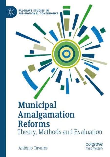 Book cover of: Municipal Amalgamation Reforms