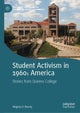 Book cover of: Student Activism in 1960s America. By: Magnus O. Bassey