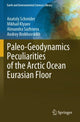 Book cover of: Paleo-Geodynamics Peculiarities of the Arctic Ocean Eurasian Floor