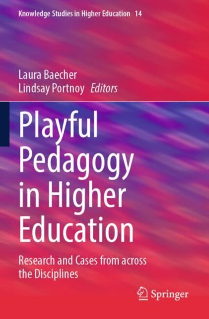 Book cover of: Playful Pedagogy in Higher Education