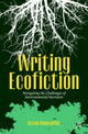 Book cover of: Writing Ecofiction. By: Kevan Manwaring