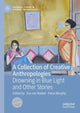 Book cover of: Collection of Creative Anthropologies. By: Eva van Roekel