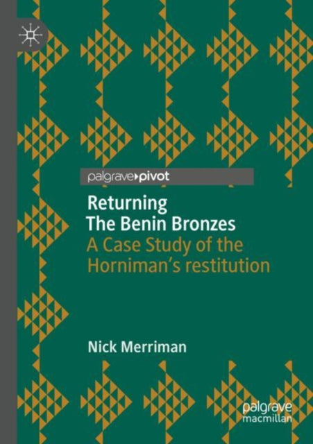 Book cover of: Returning The Benin Bronzes
