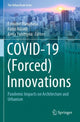 Book cover of: COVID-19 (Forced) Innovations