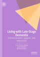 Book cover of: Living with Late-Stage Dementia