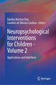 Book cover of: Neuropsychological Interventions for Children - Volume 2