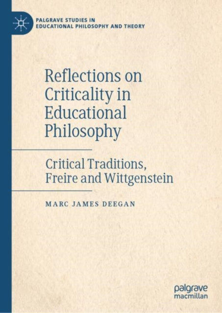 Book cover of: Reflections on Criticality in Educational Philosophy