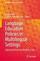 Book cover of: Language Education Policies in Multilingual Settings