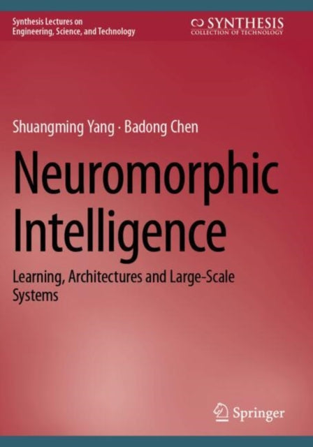 Book cover of: Neuromorphic Intelligence