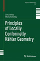 Book cover of: Principles of Locally Conformally Kahler Geometry. By: Liviu Ornea