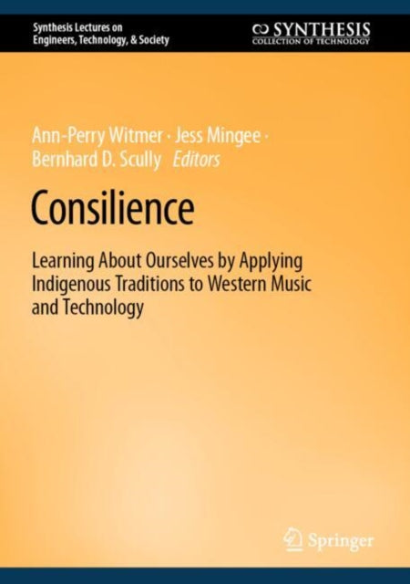 Book cover of: Consilience. By: Ann-Perry Witmer