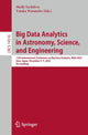 Book cover of: Big Data Analytics in Astronomy, Science, and Engineering. By: Shelly Sachdeva